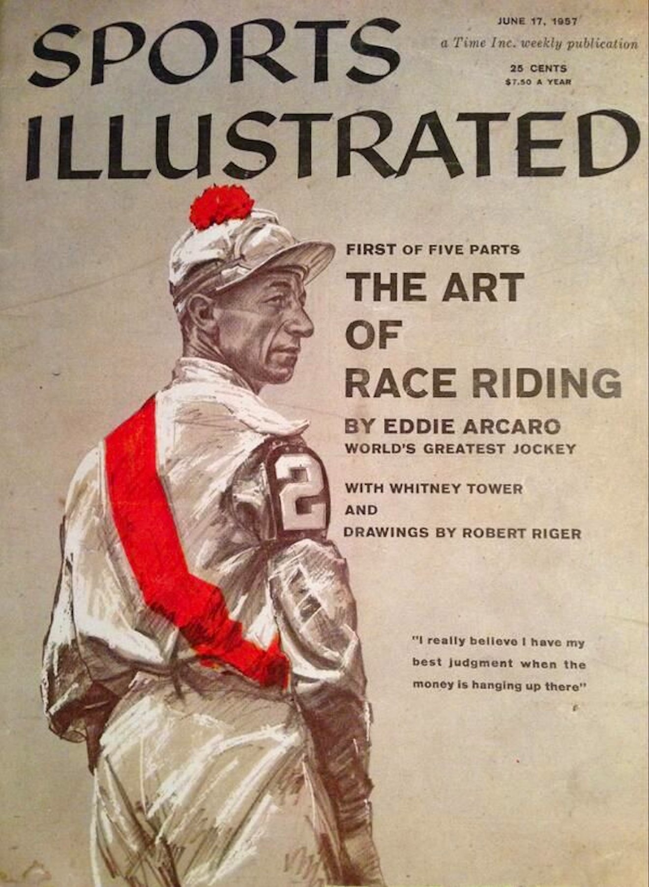 Eddie Arcaro on the cover of "Sports Illustrated cover" in 1957 (Sports Illustrated)